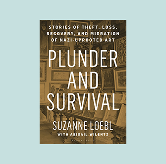 Plunder and Survival: Stories of Theft, Loss, Recovery, and